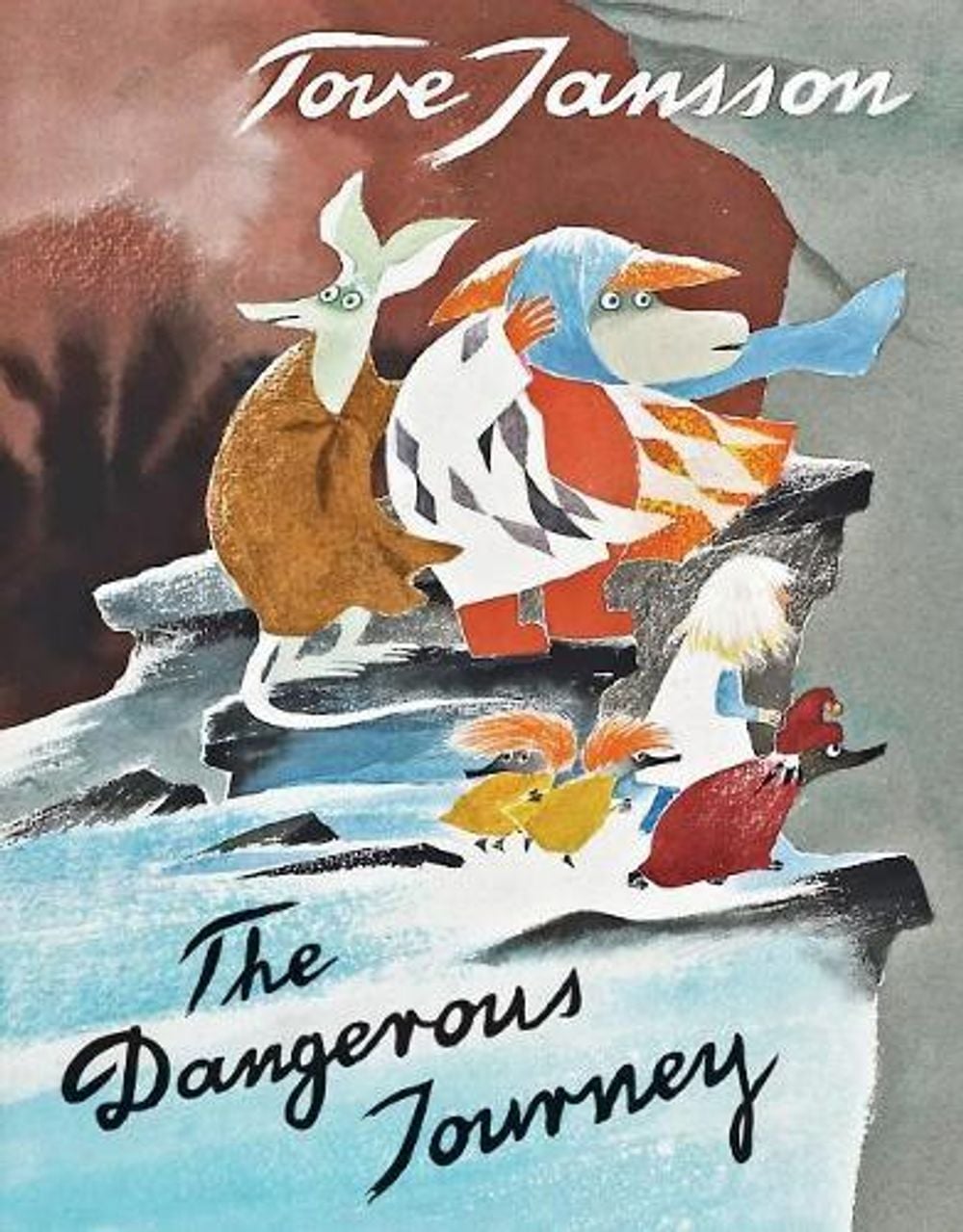 The Dangerous Journey by Tove Jansson - ISBN: 9781770463202