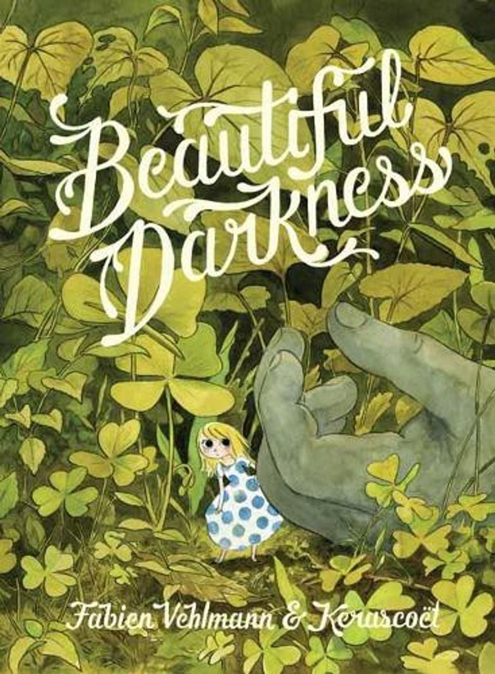 Beautiful Darkness by Fabien Vehlmann - ISBN: 9781770463363