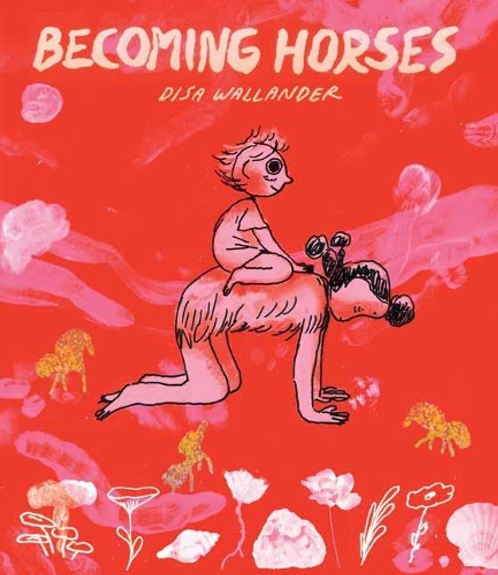Becoming Horses by Disa Wallander - ISBN: 9781770463479