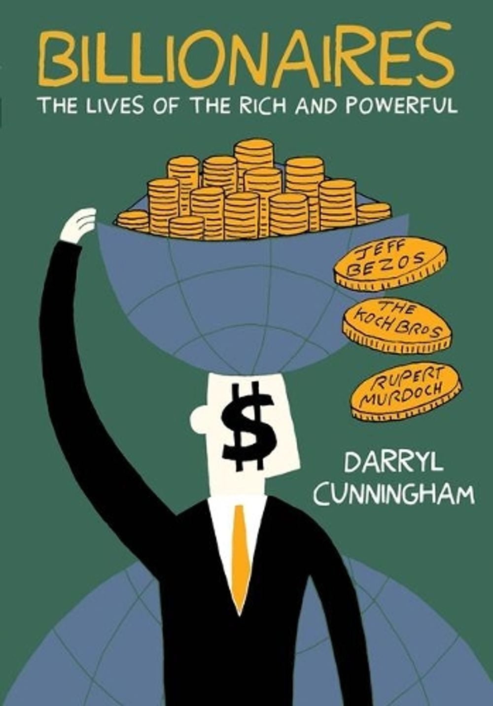 Billionaires by Darryl Cunningham - ISBN: 9781770464483