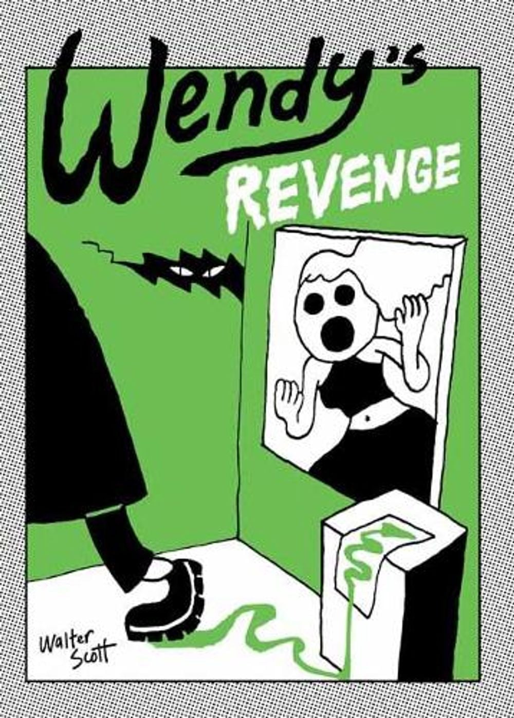 Wendy's Revenge by Scott Walter - ISBN: 9781770464858