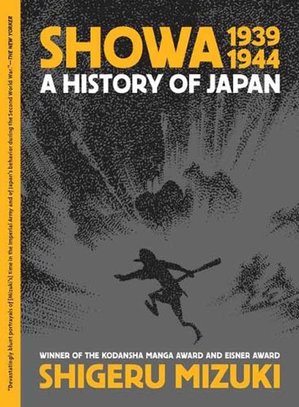 Showa 1939-1944 by Shigeru Mizuki - ISBN: 9781770466265