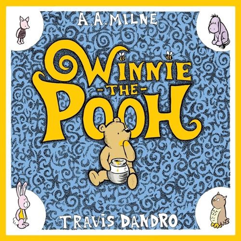 Winnie-the-Pooh by A.A. Milne - ISBN: 9781770466968