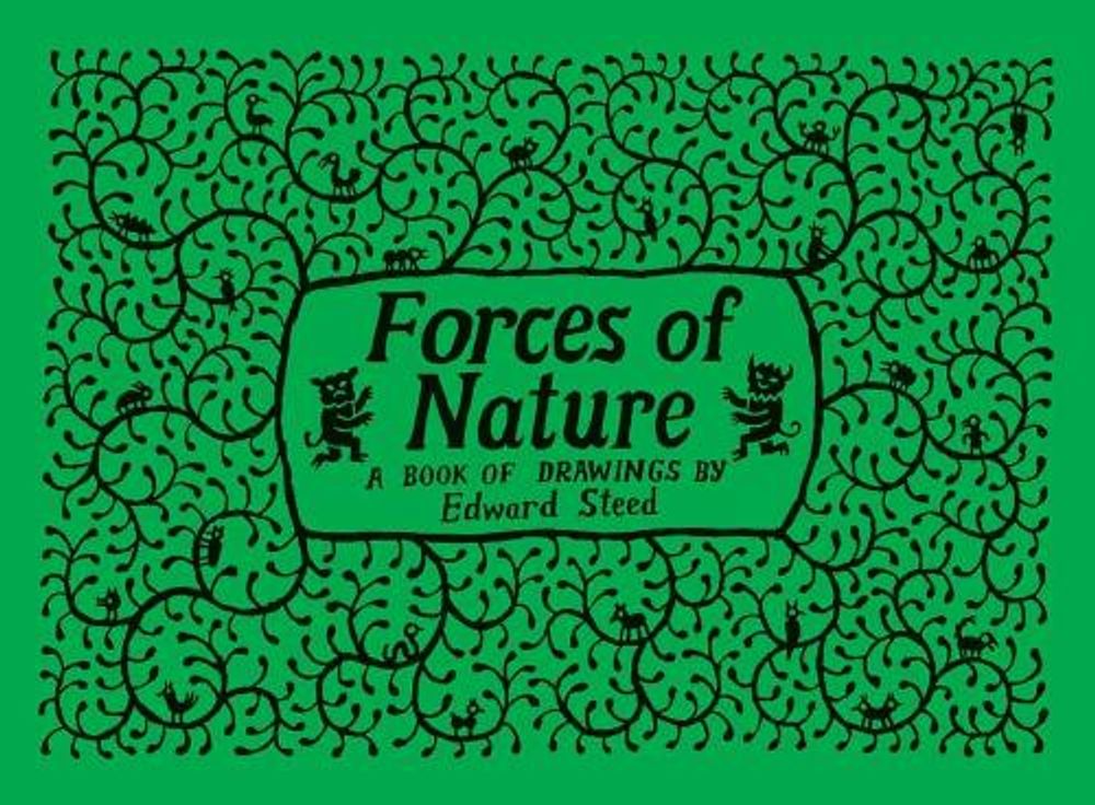 Forces of Nature by Ed Steed - ISBN: 9781770466982