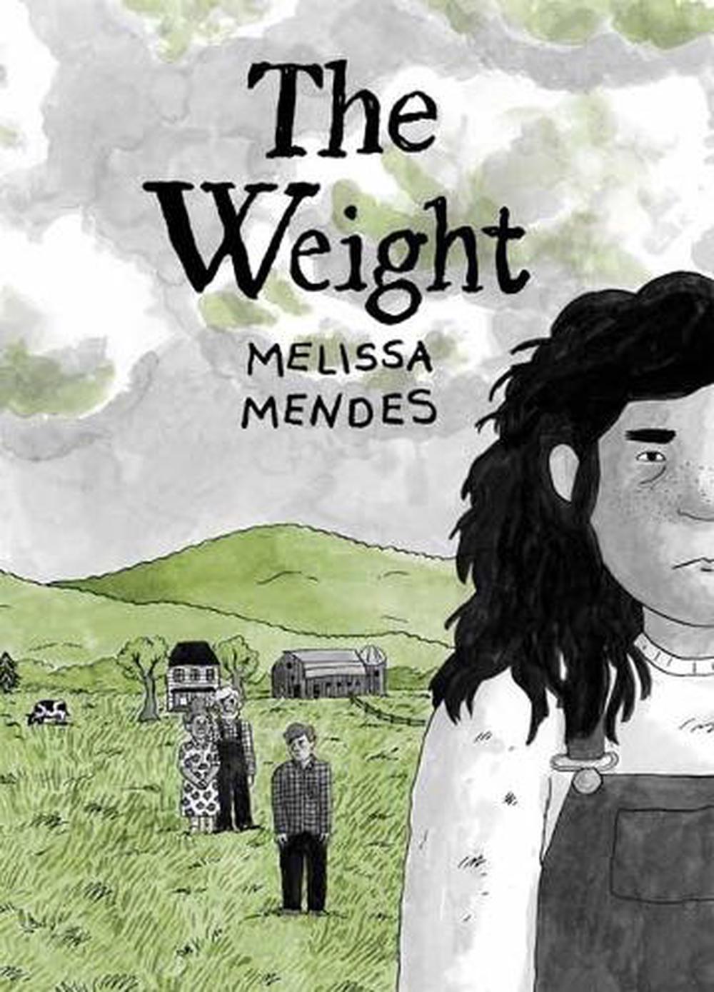 The Weight by Melissa Mendes - ISBN: 9781770467163