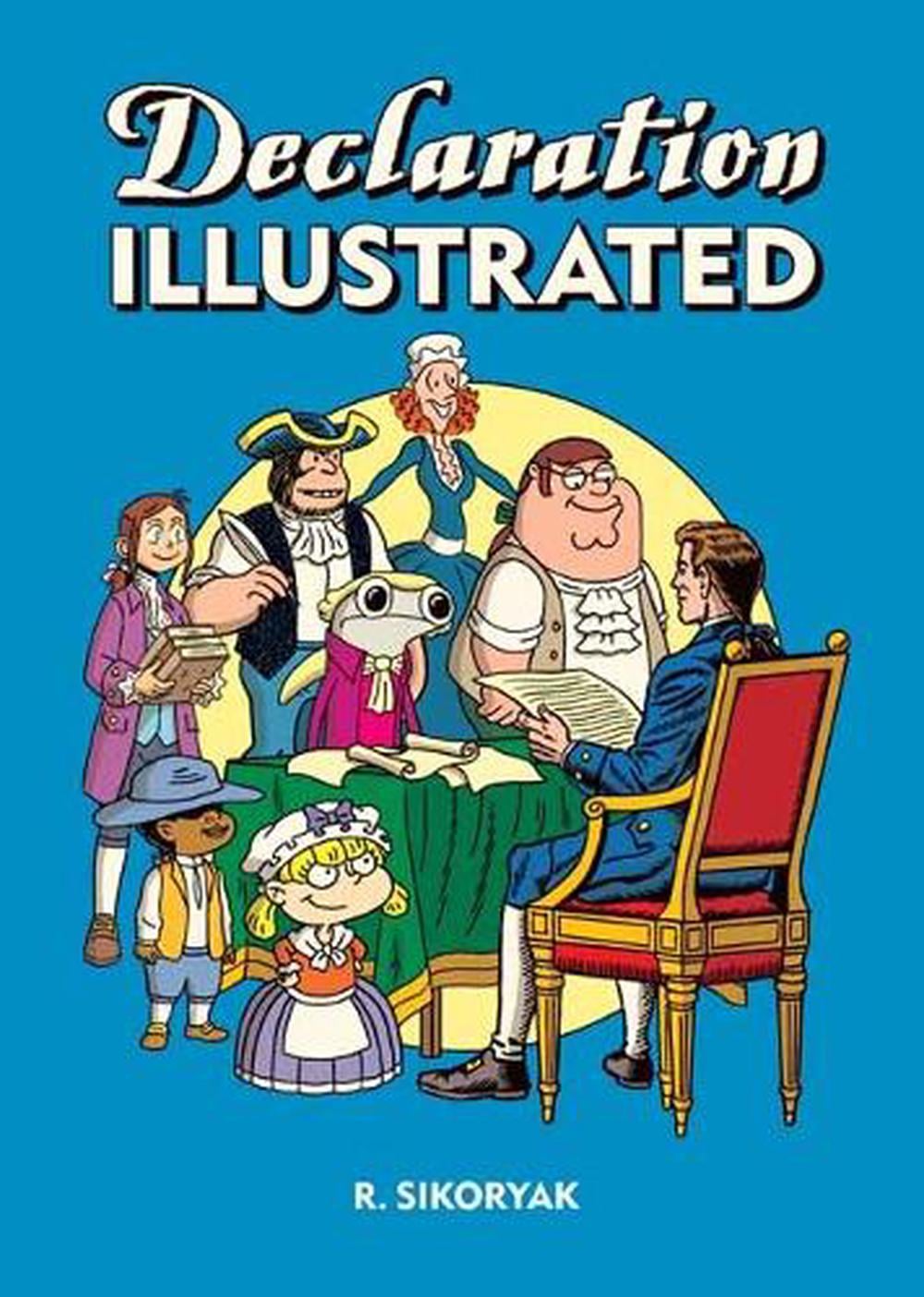 Declaration/Emancipation Illustrated by R. Sikoryak - ISBN: 9781770467170