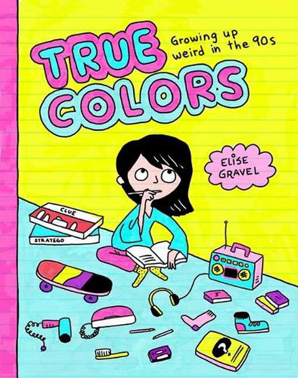 True Colors by Elise Gravel - ISBN: 9781770467996