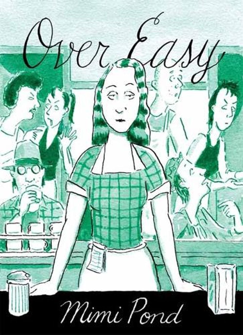 Over Easy by Mimi Pond - ISBN: 9781770468030