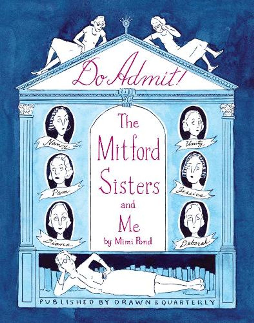 Do Admit by Mimi Pond - ISBN: 9781770468047