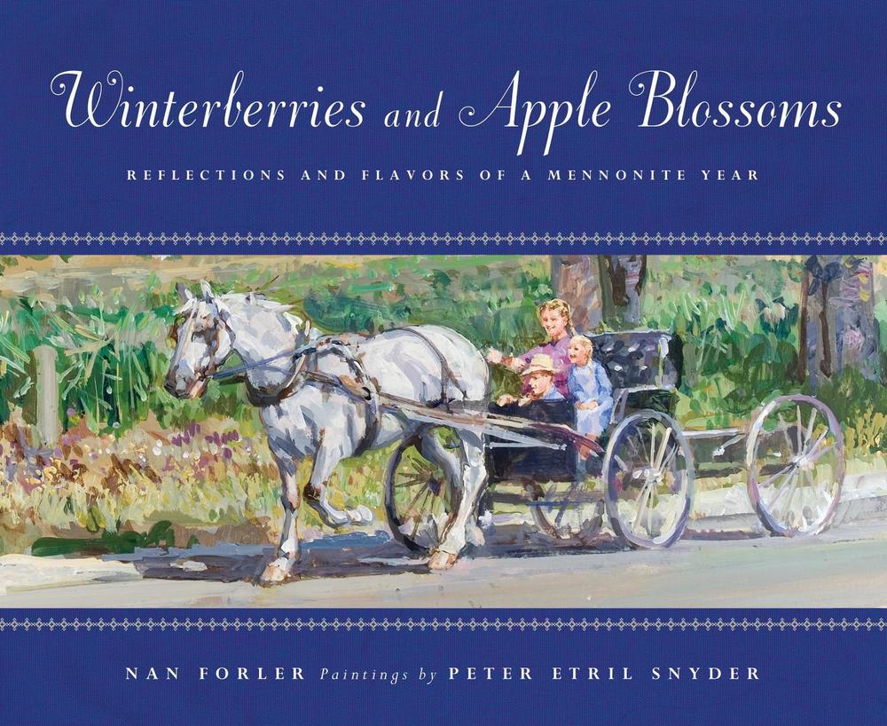 Winterberries and Apple Blossoms by Nan Forler - ISBN: 9781770492547