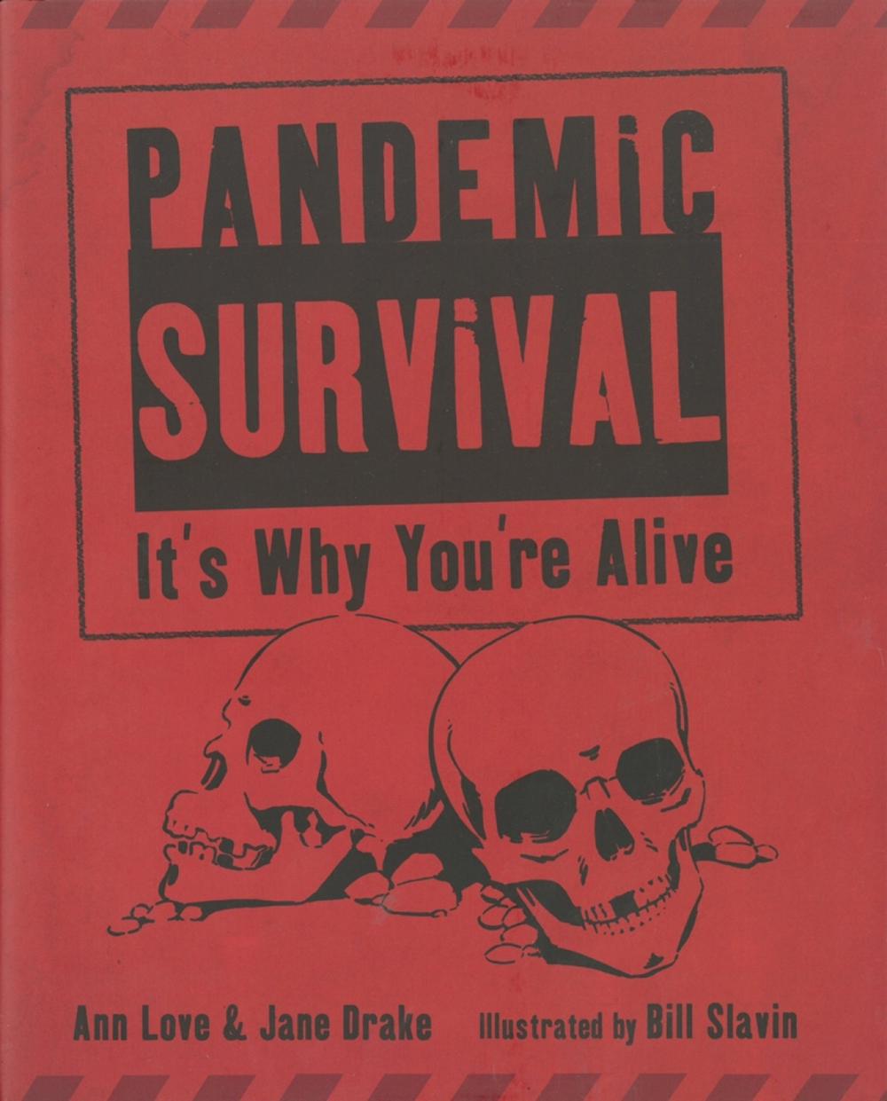 Pandemic Survival by Ann Love - ISBN: 9781770492684