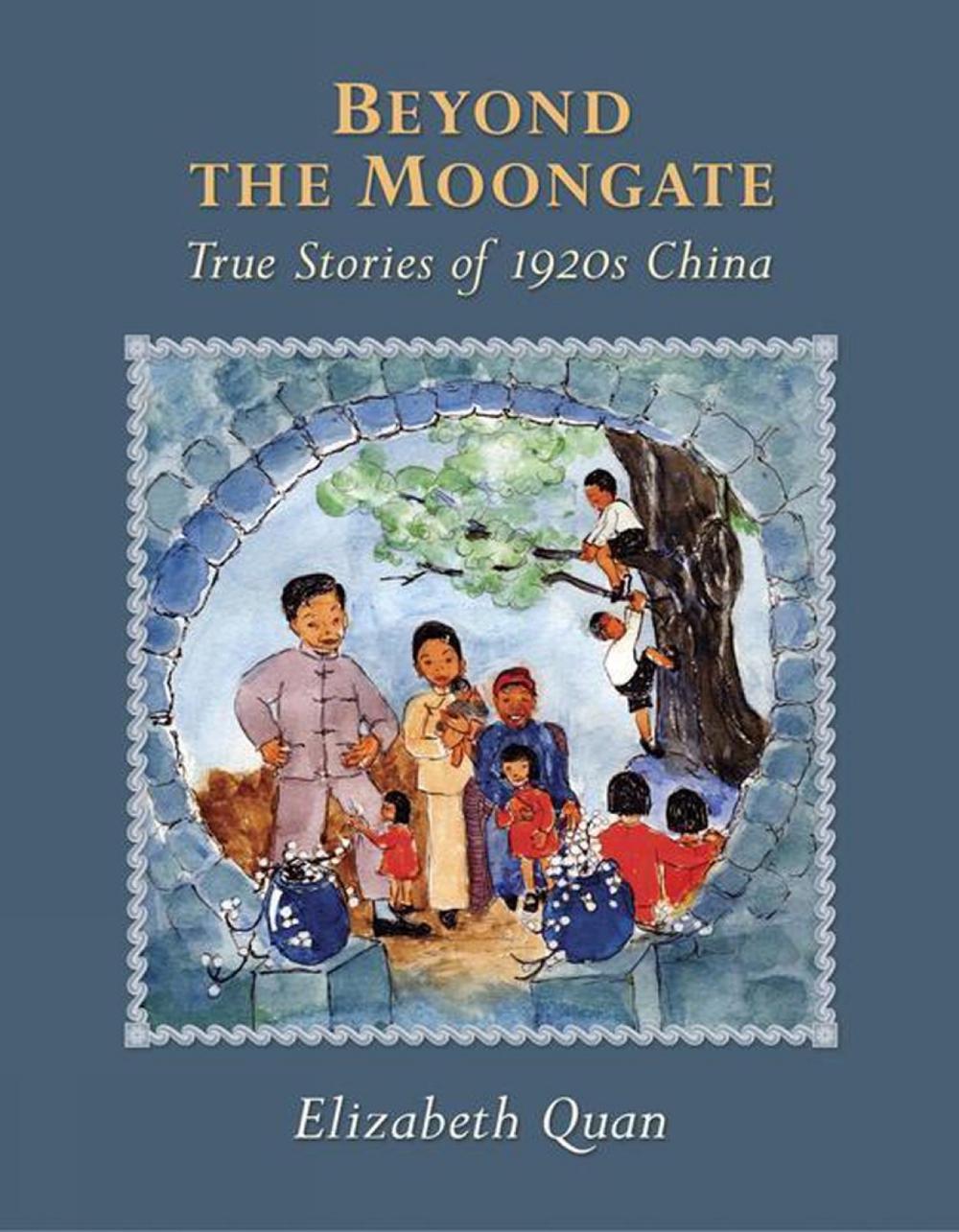 Beyond The Moongate by Elizabeth Quan - ISBN: 9781770493834