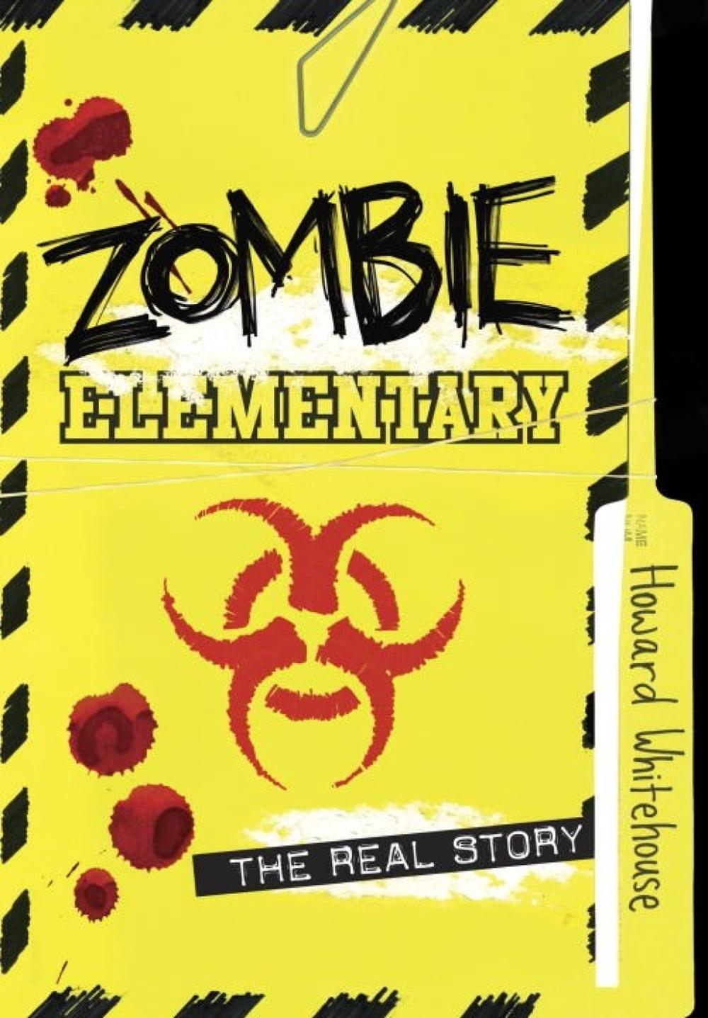 Zombie Elementary: The Real Story by Howard Whitehouse - ISBN: 9781770496095