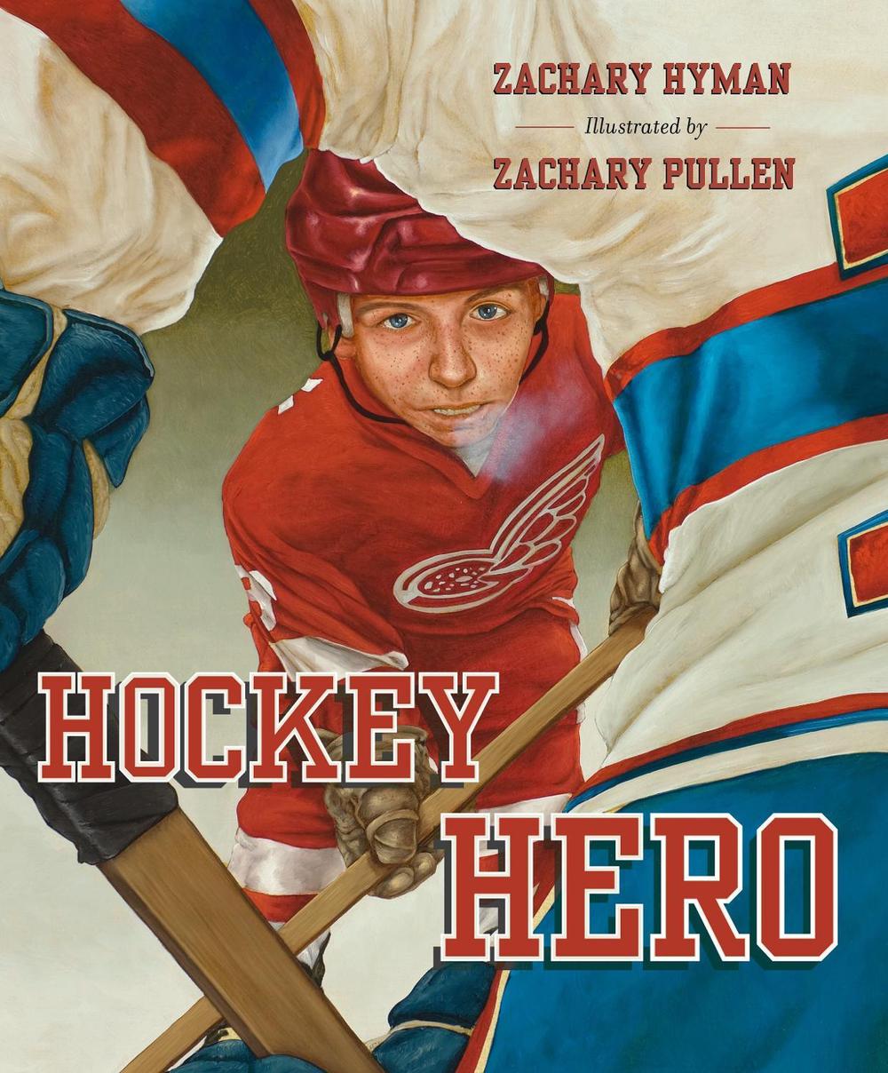 Hockey Hero by Zachary Hyman, Hardcover, 9781770496309 Buy online at
