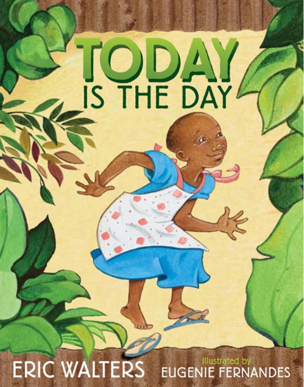 Today Is The Day by Eric Walters - ISBN: 9781770496484