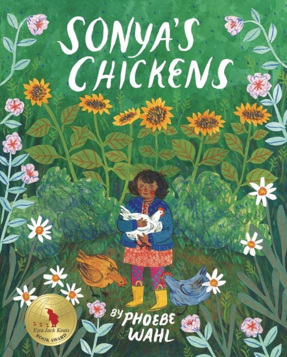 Sonya's Chickens by Phoebe Wahl - ISBN: 9781770497900