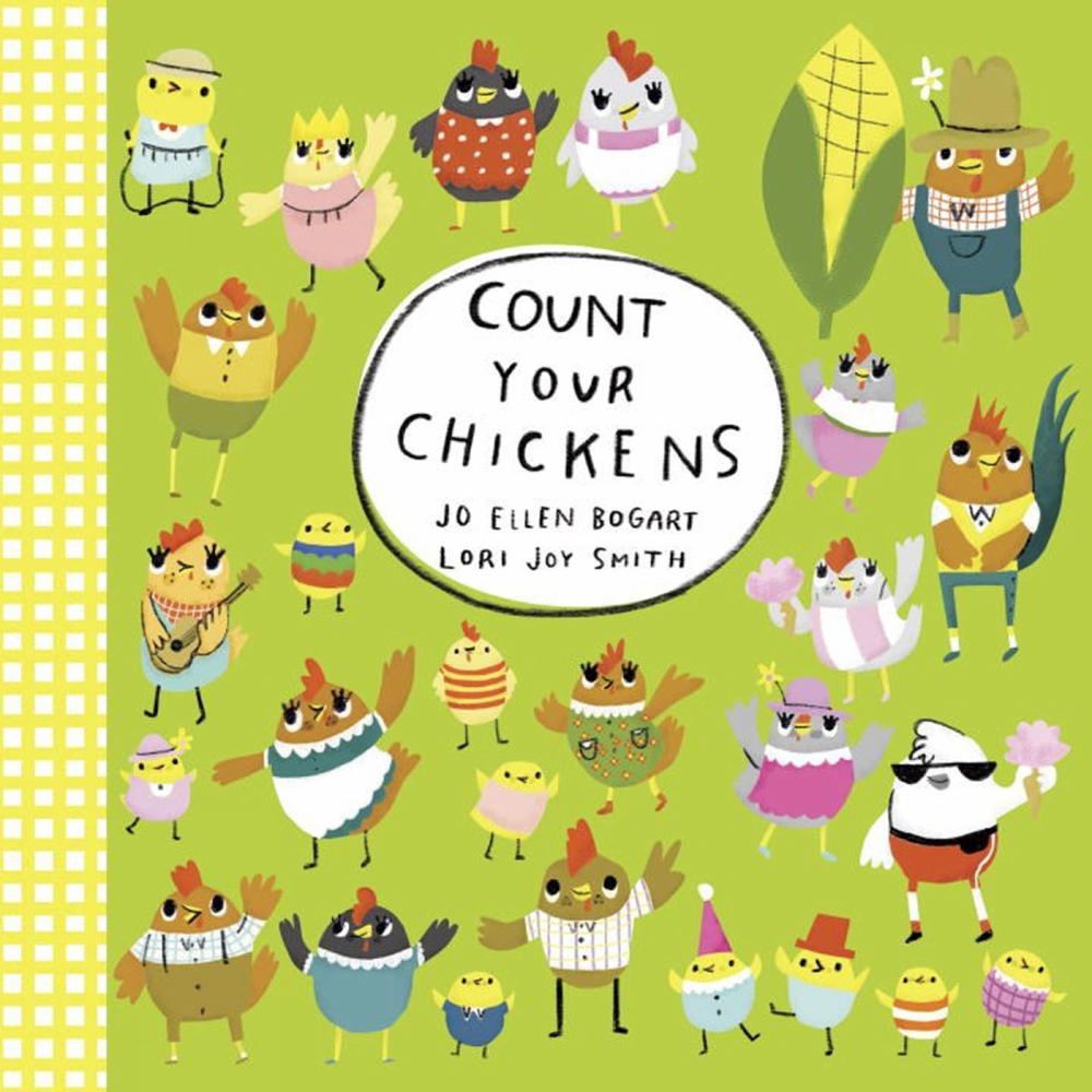 Count Your Chickens by Jo Ellen Bogart - ISBN: 9781770497924