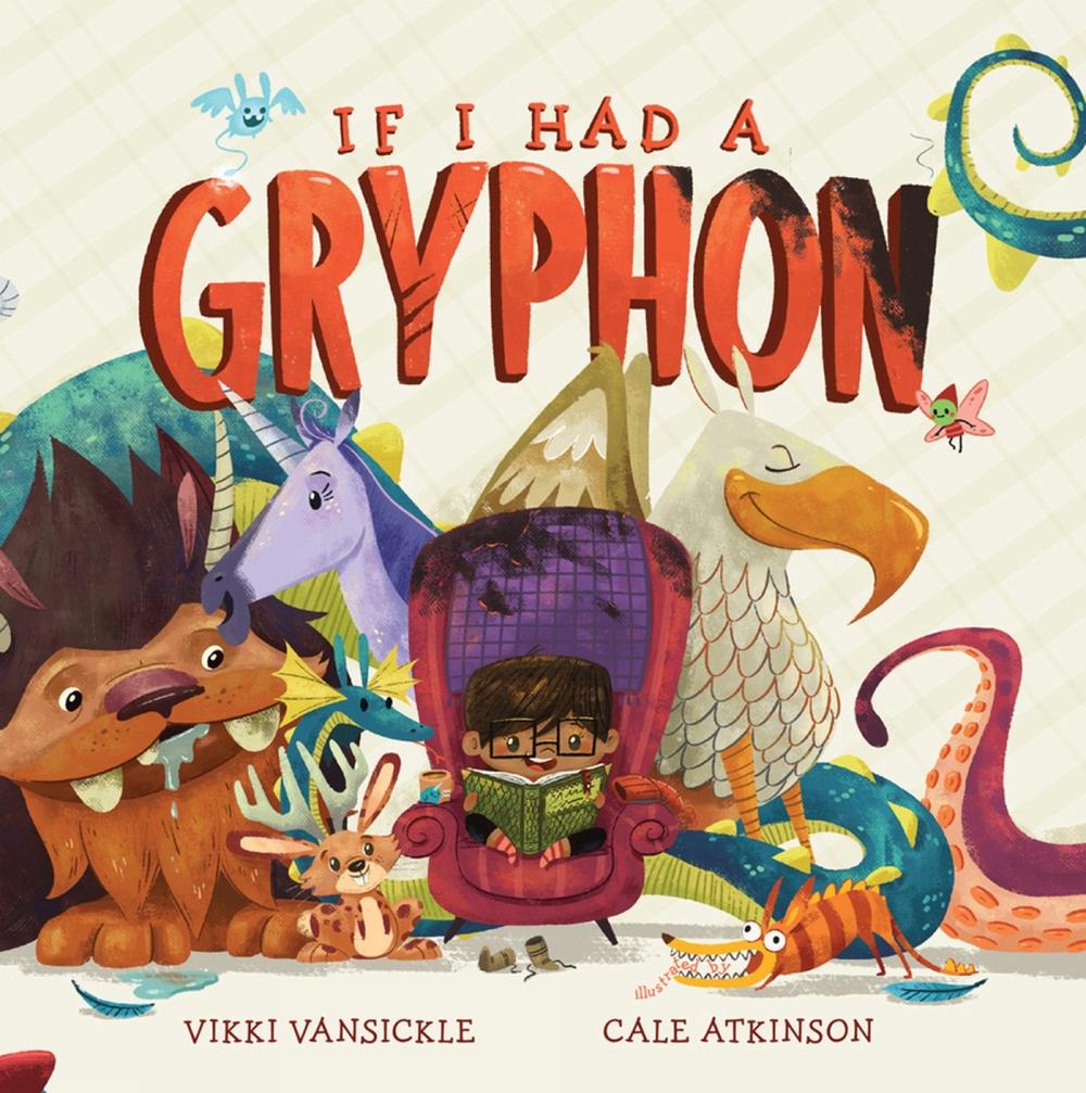 If I Had a Gryphon by Cale Atkinson - ISBN: 9781770498099