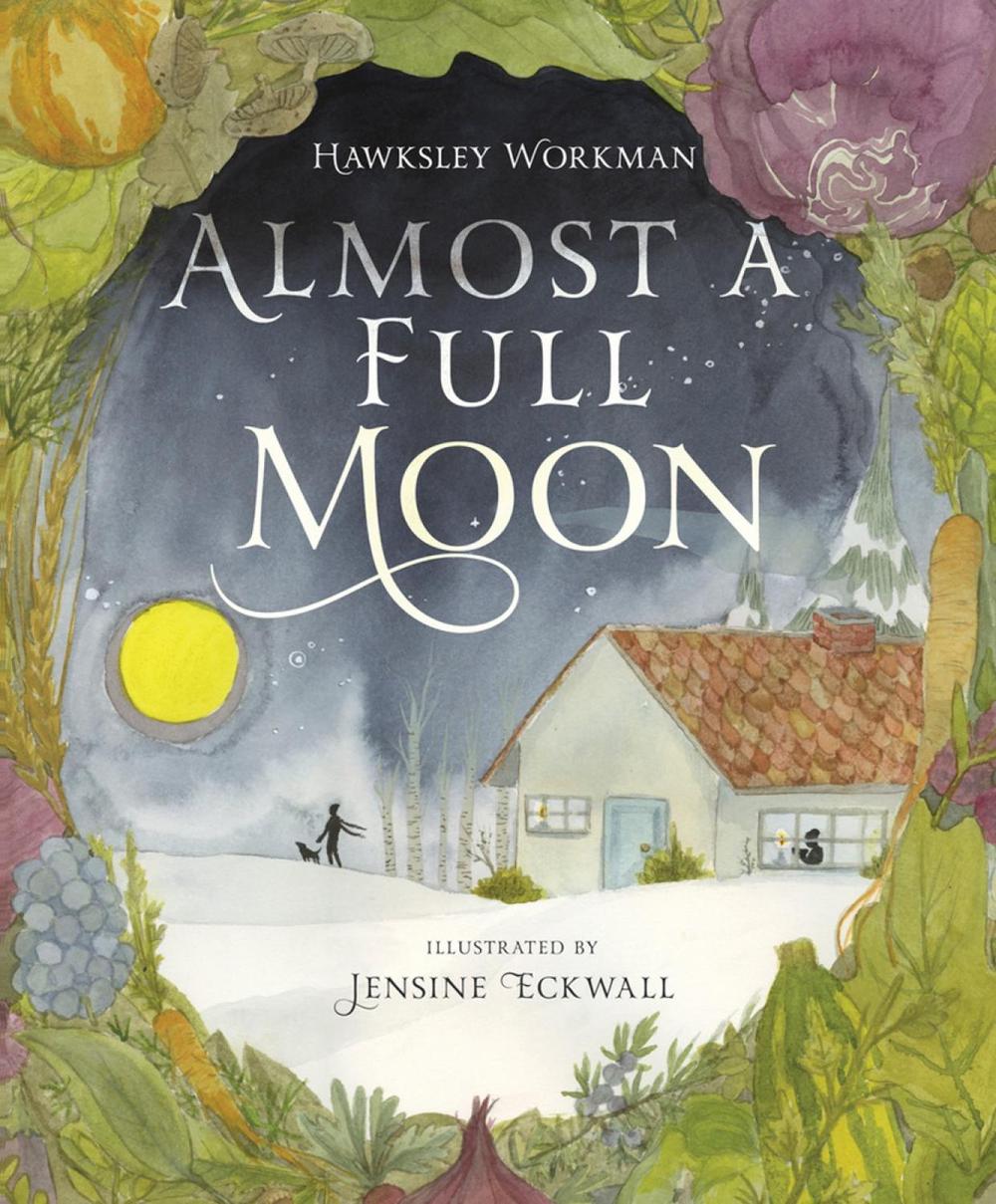 Almost a Full Moon by Hawksley Workman - ISBN: 9781770498716