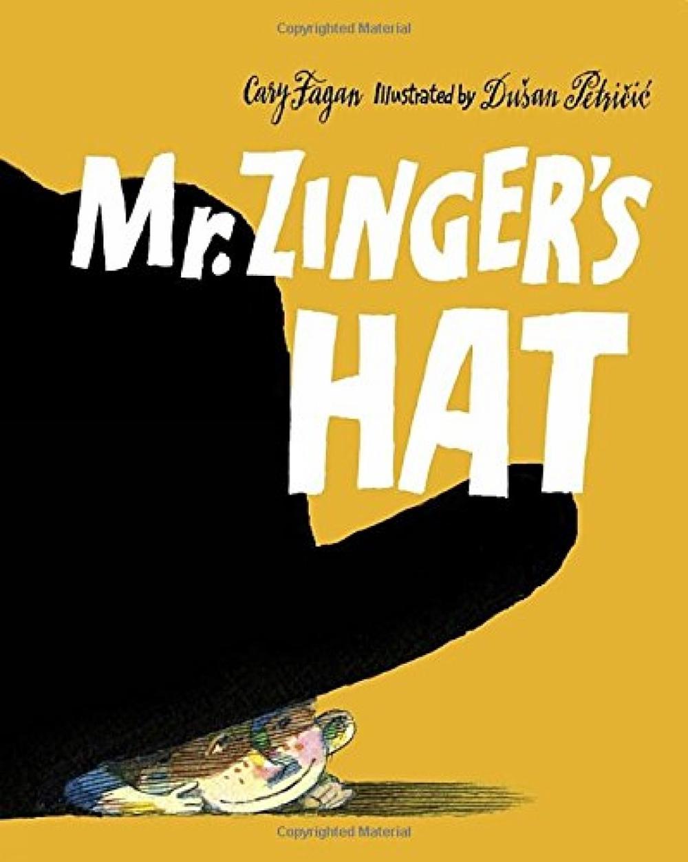 Mr. Zinger's Hat by Dusan Petricic - ISBN: 9781770499348