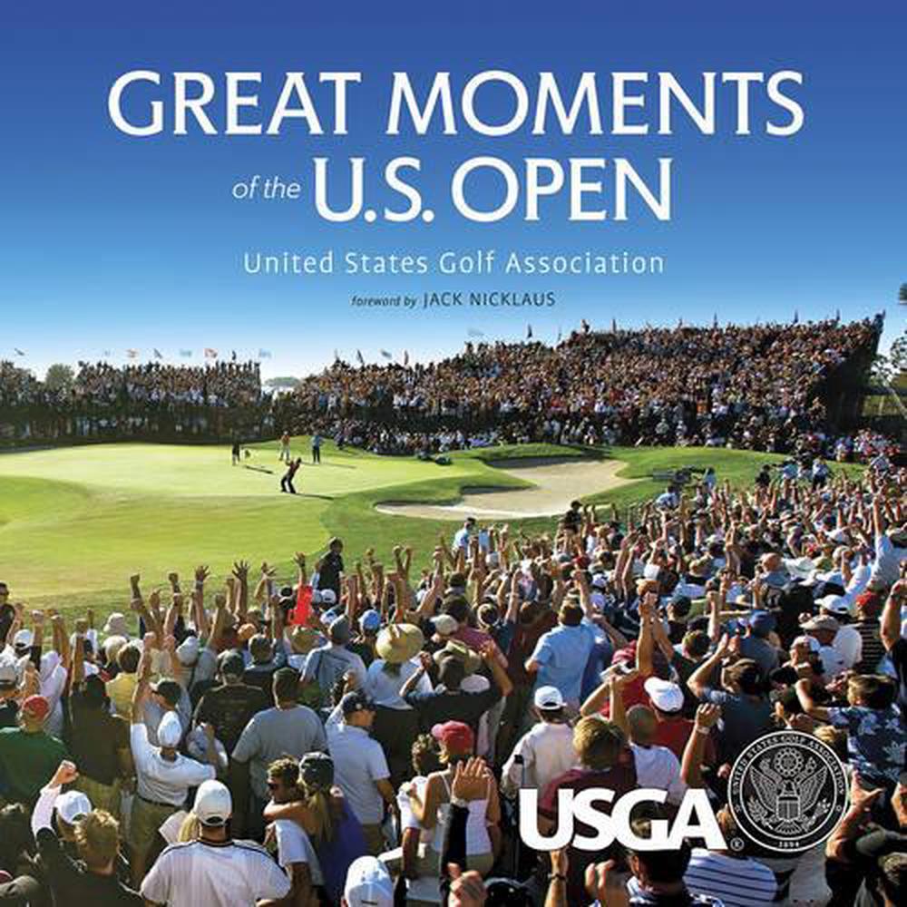 Great Moments of the U.S. Open by Robert Williams - ISBN: 9781770851887