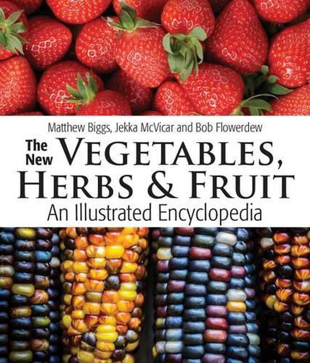 vegetables herbs and fruit an illustrated encyclopedia download