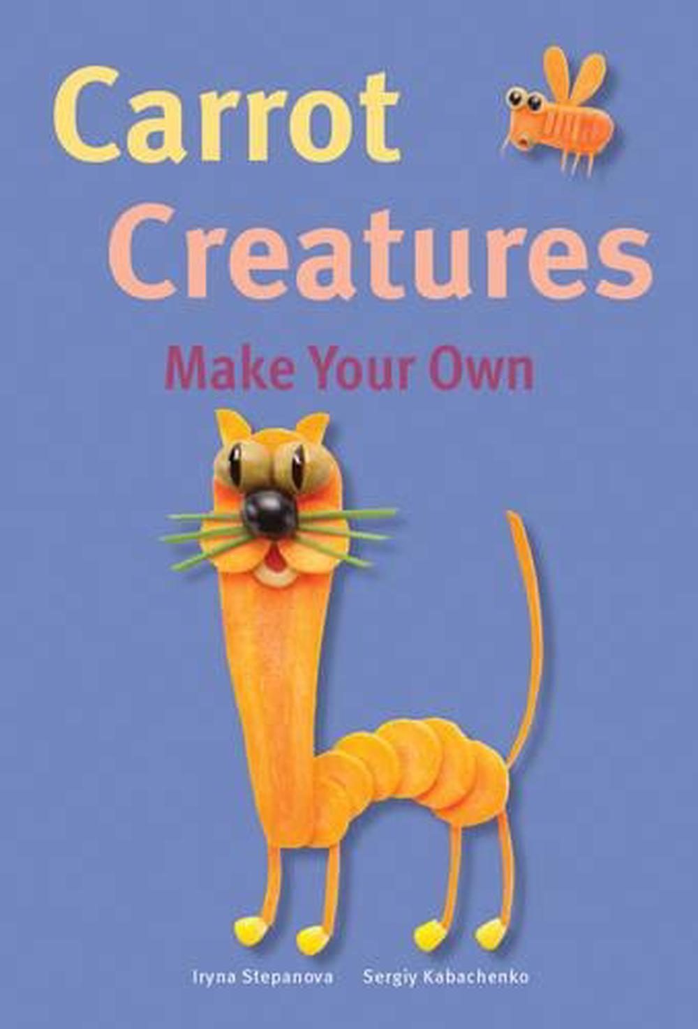 Make Your Own - Carrot Creatures, 9781770858541