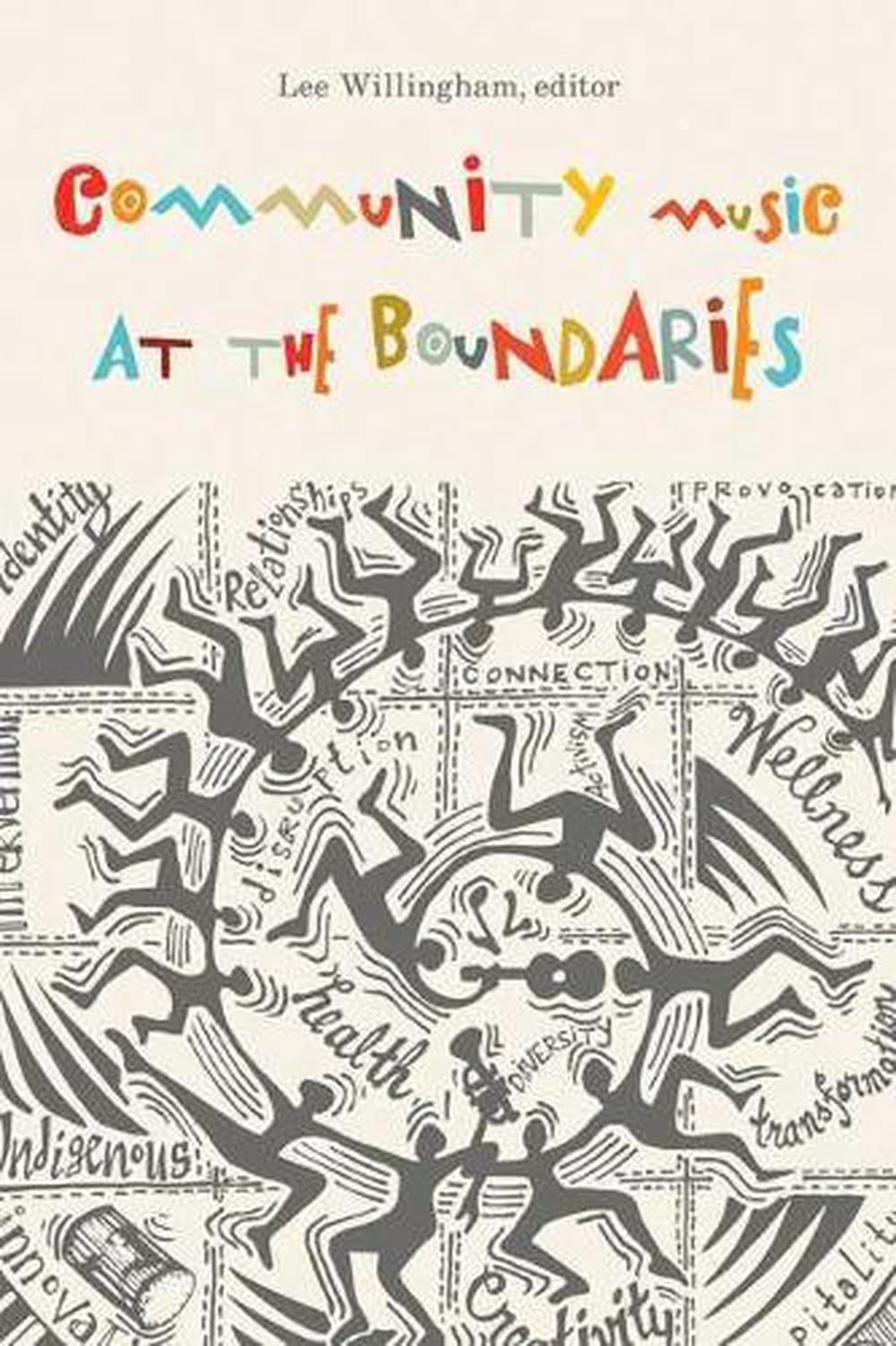 Community Music at the Boundaries, 9781771124577