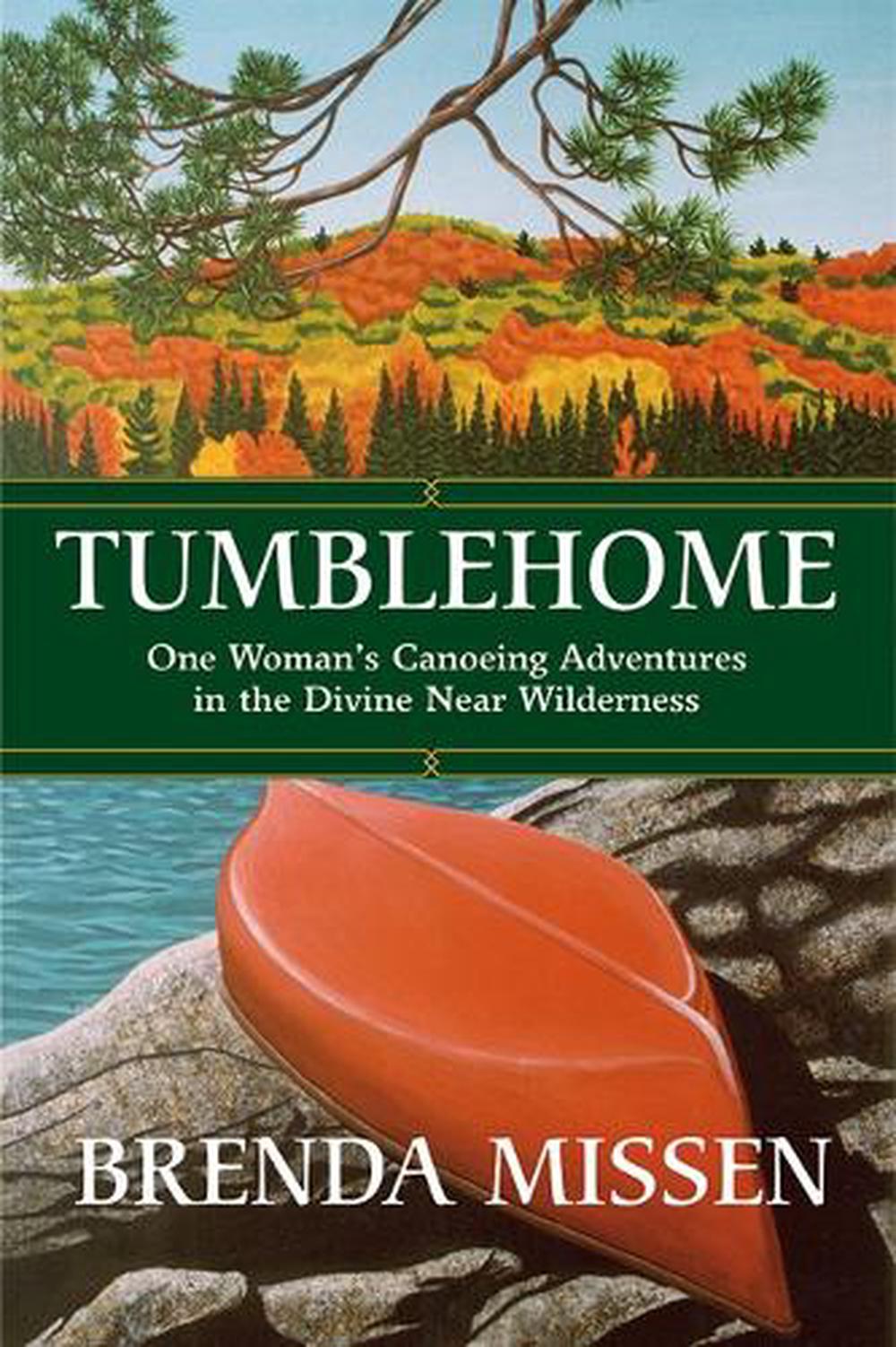 Tumblehome by Brenda Missen - ISBN: 9781771338455