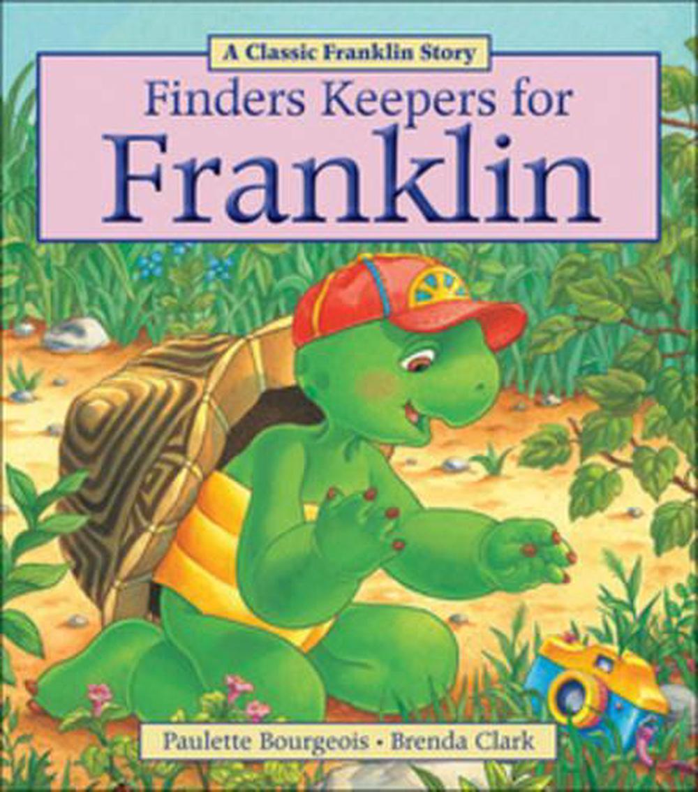 Finders Keepers for Franklin by Paulette Bourgeois, Paperback,  9781771380034 | Buy online at The Nile