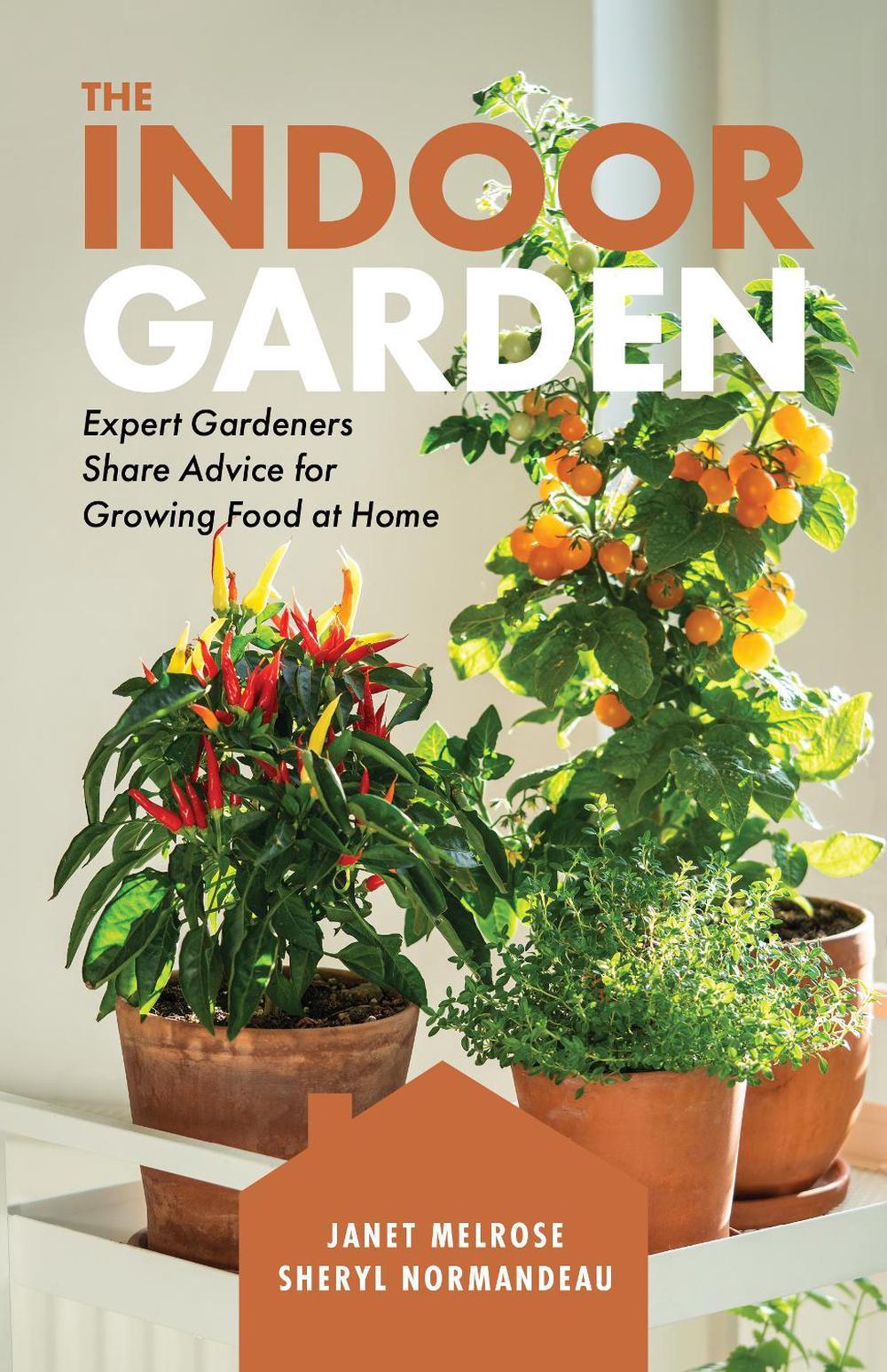 Gardening for Indoor Growing, 9781771514699