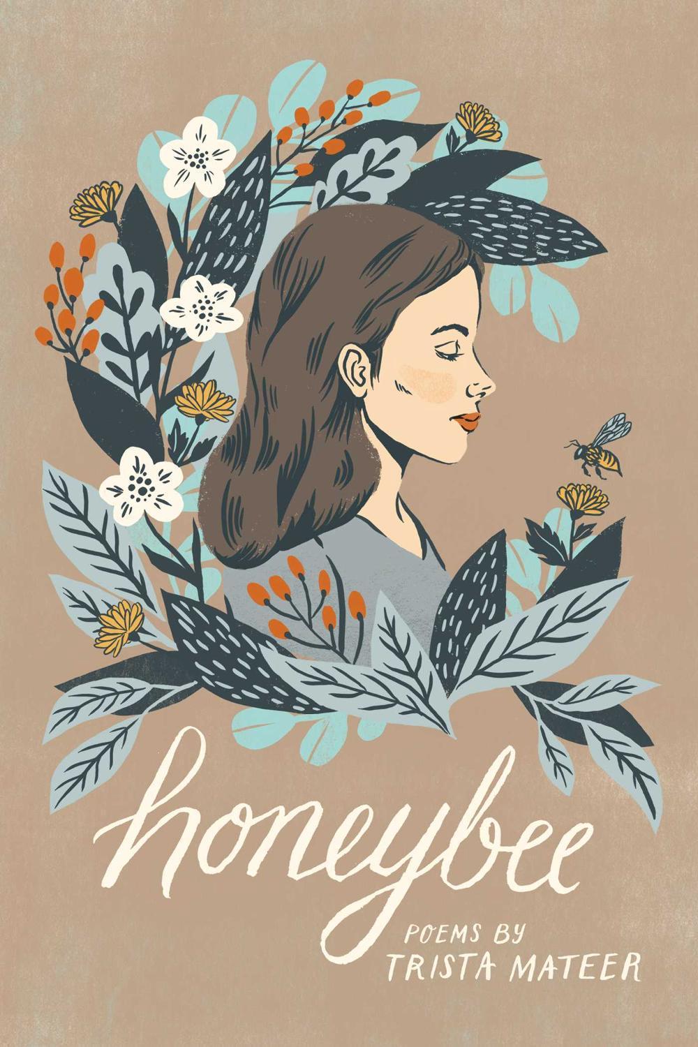 Honeybee by Trista Mateer - ISBN: 9781771681360