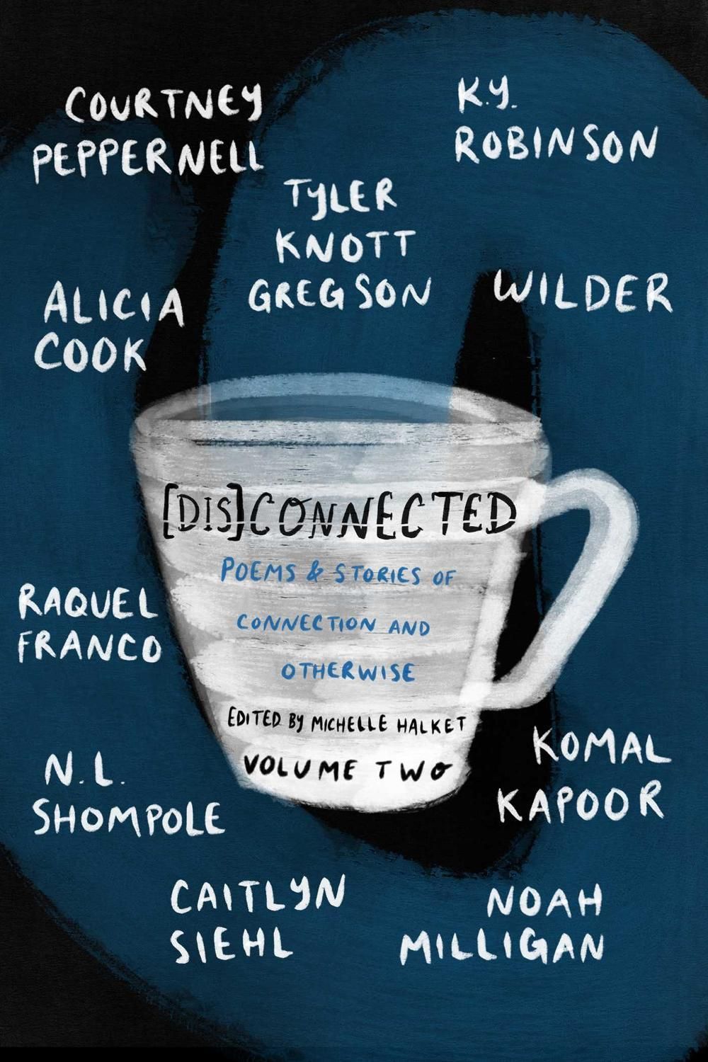 [Dis]Connected Volume 2 by Michelle Halket - ISBN: 9781771681803