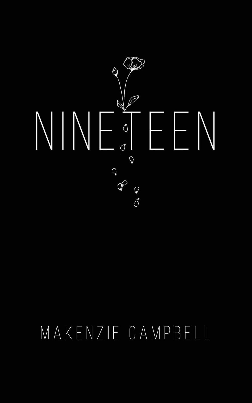 Nineteen by Makenzie Campbell - ISBN: 9781771681865