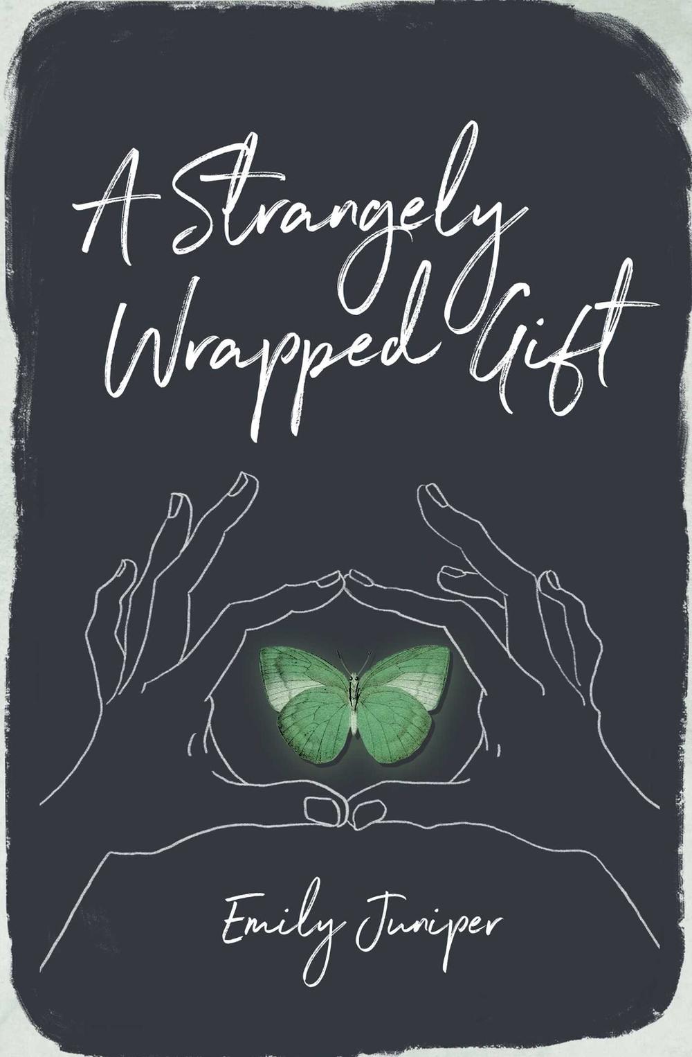 A Strangely Wrapped Gift by Emily Juniper - ISBN: 9781771681896