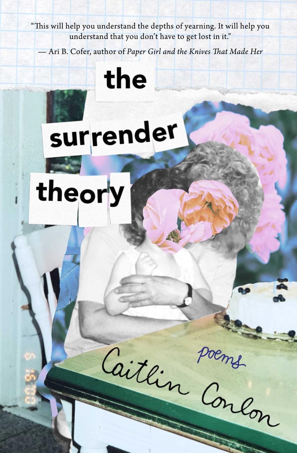 The Surrender Theory by Caitlin Conlon - ISBN: 9781771682619