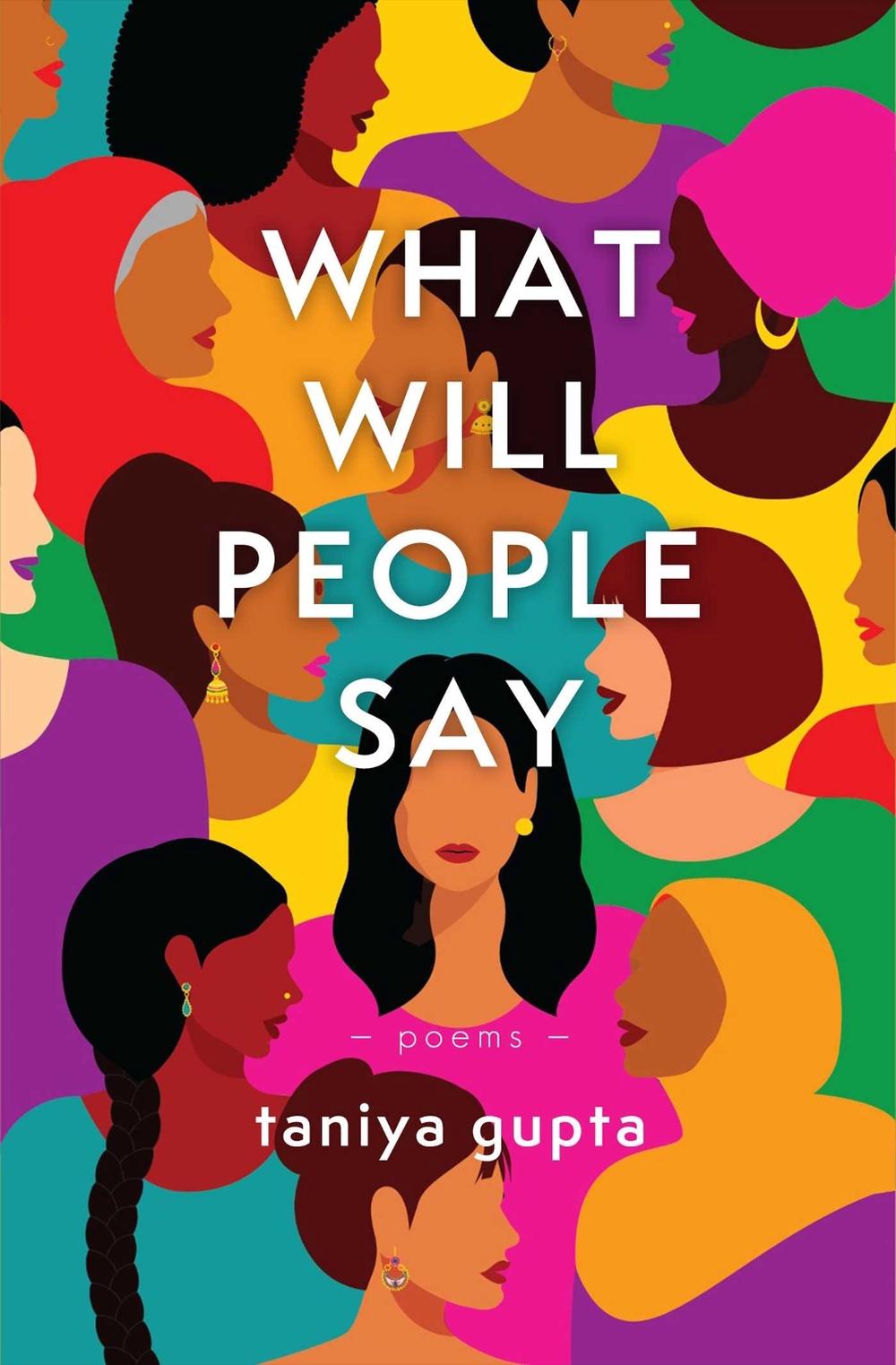 What Will People Say by Taniya Gupta - ISBN: 9781771682954