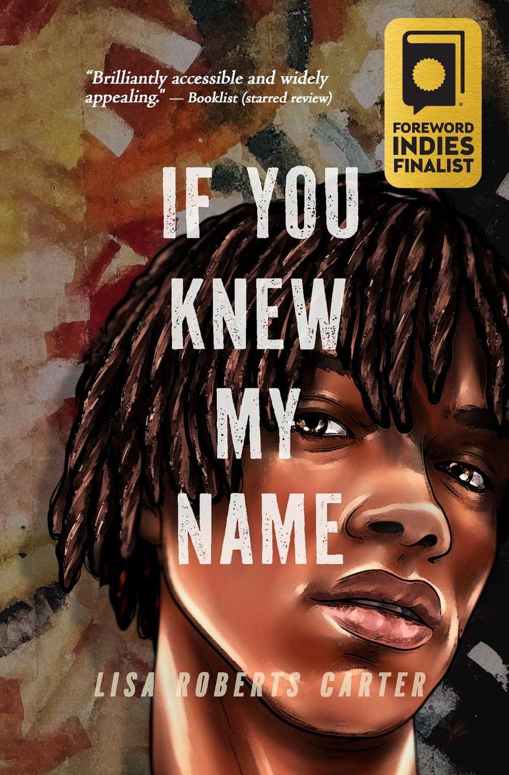 If You Knew My Name by Lisa Roberts Carter - ISBN: 9781771683609