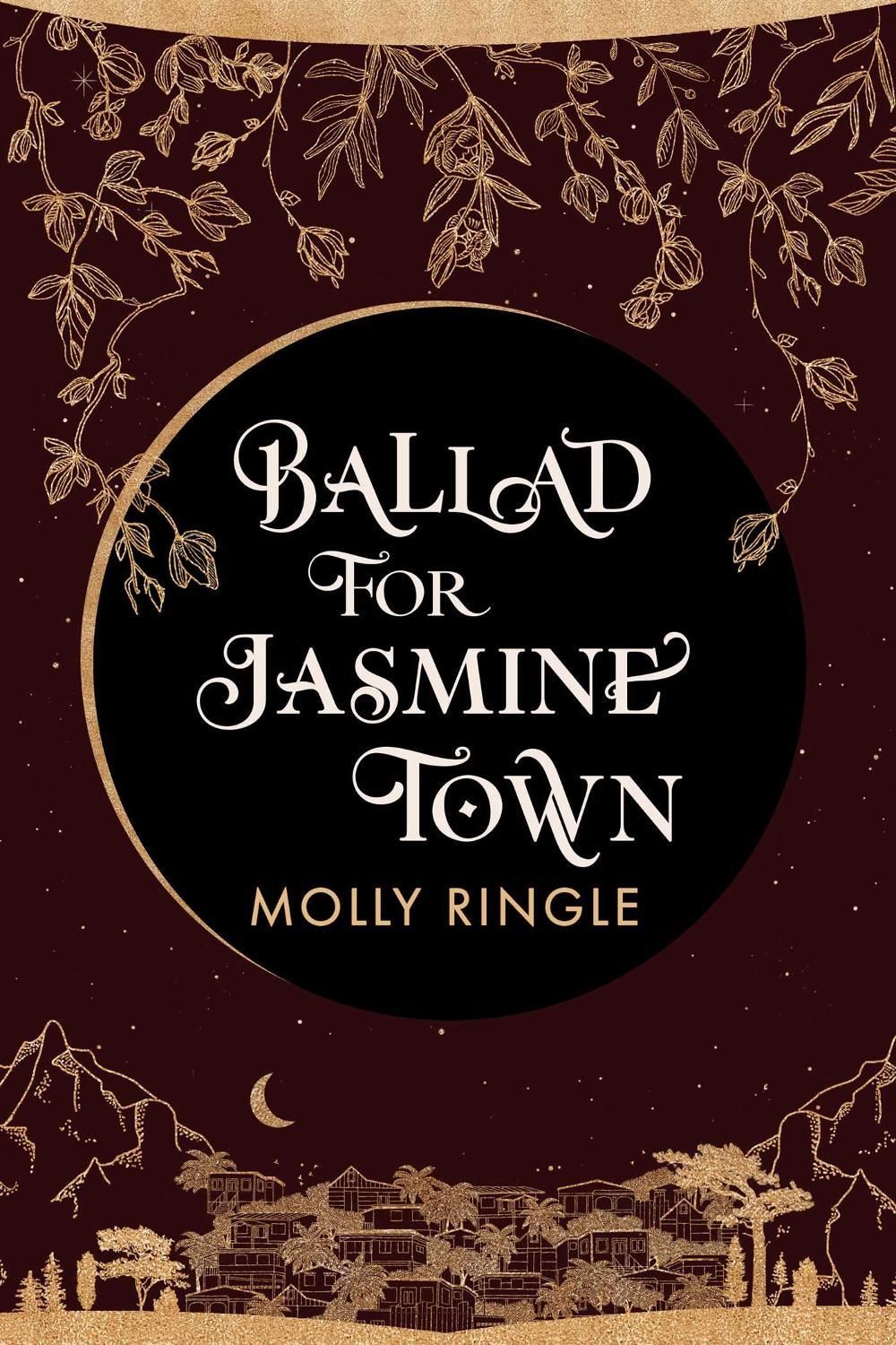 Ballad for Jasmine Town by Molly Ringle - ISBN: 9781771683647