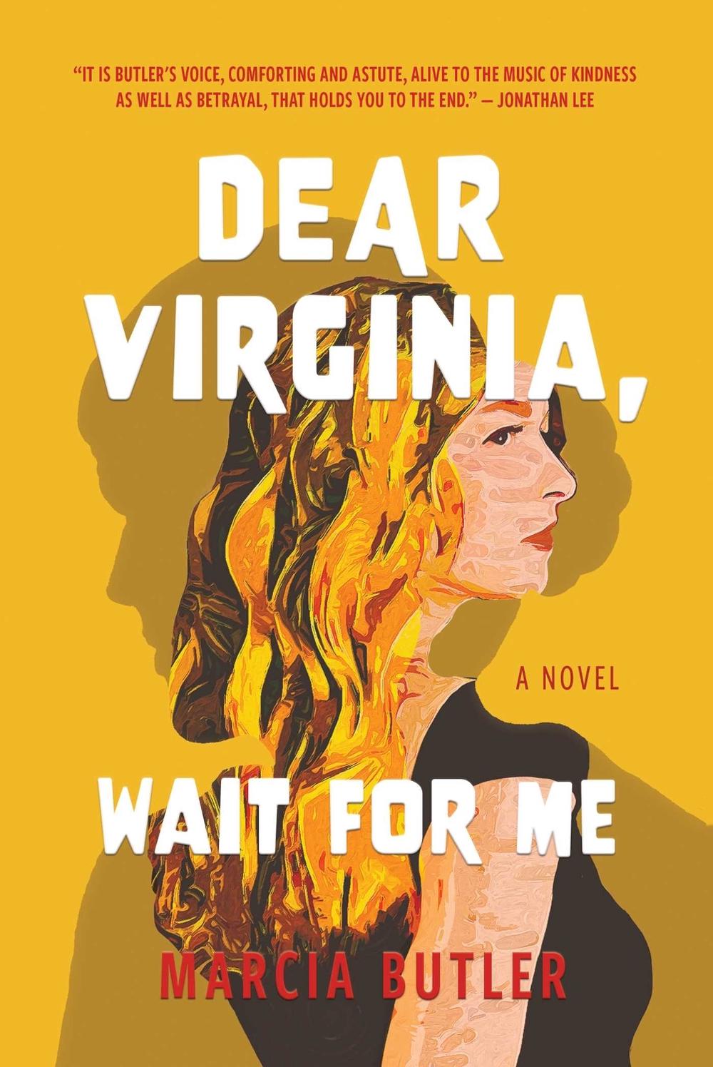 Dear Virginia, Wait for Me by Marcia Butler - ISBN: 9781771684088