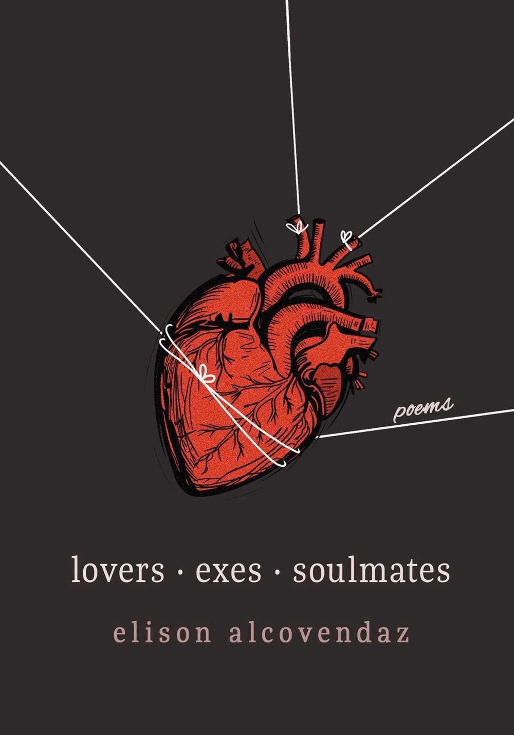 Lovers Exes Soulmates by Elison Alcovendaz - ISBN: 9781771684101