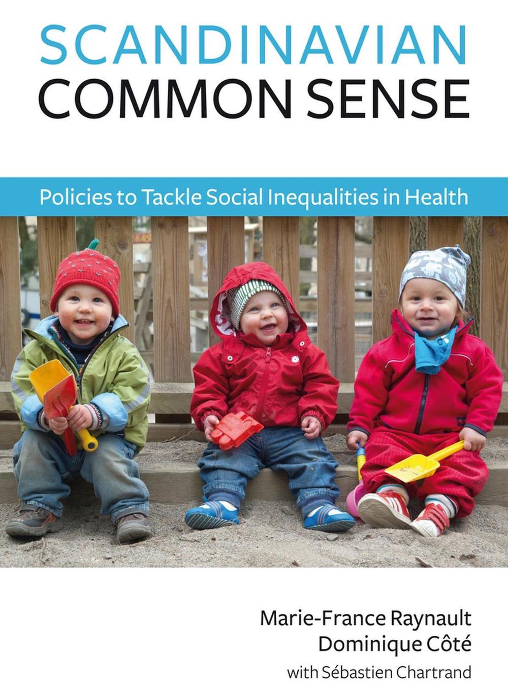 Scandinavian Common Sense by Marie-France Raynauilt - ISBN: 9781771860642