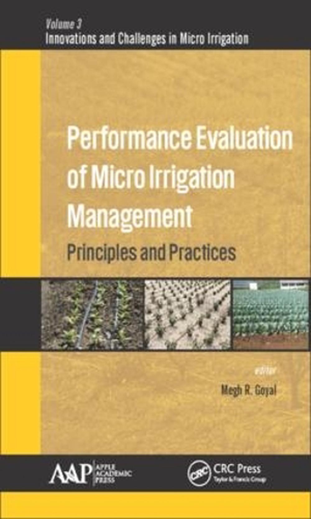 Performance Evaluation of Micro Irrigation Management, 9781771883207