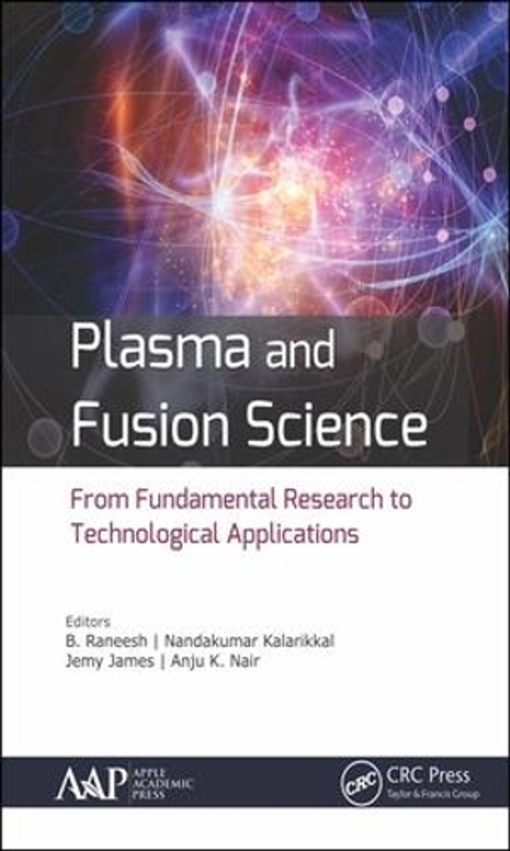 Plasma and Fusion Science by B. Raneesh - ISBN: 9781771884532
