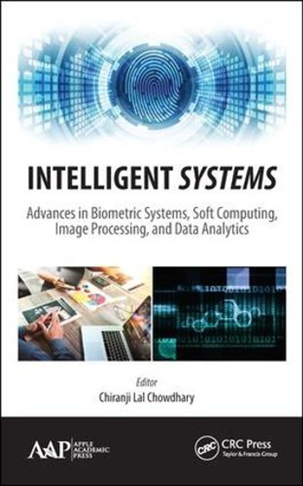 Intelligent Systems by Chiranji Lal Chowdhary - ISBN: 9781771888004