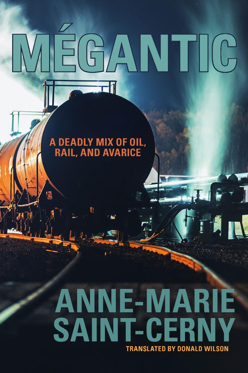 Mégantic by Anne-Marie Saint-Cerny - ISBN: 9781772012590