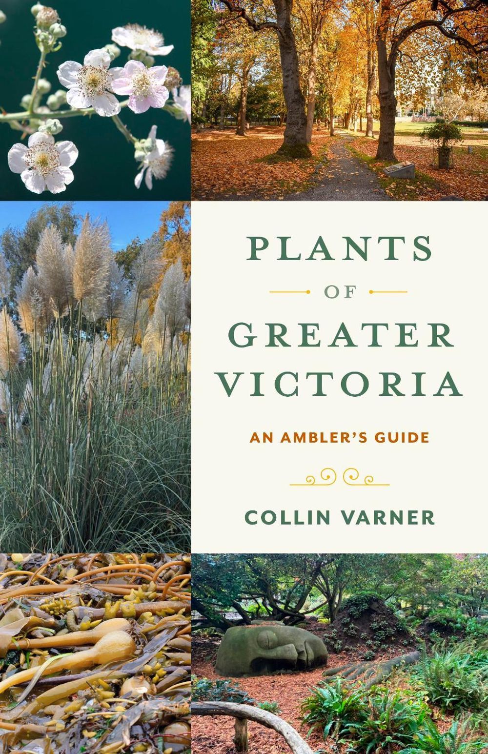 Plants of Greater Victoria by Collin Varner - ISBN: 9781772035667