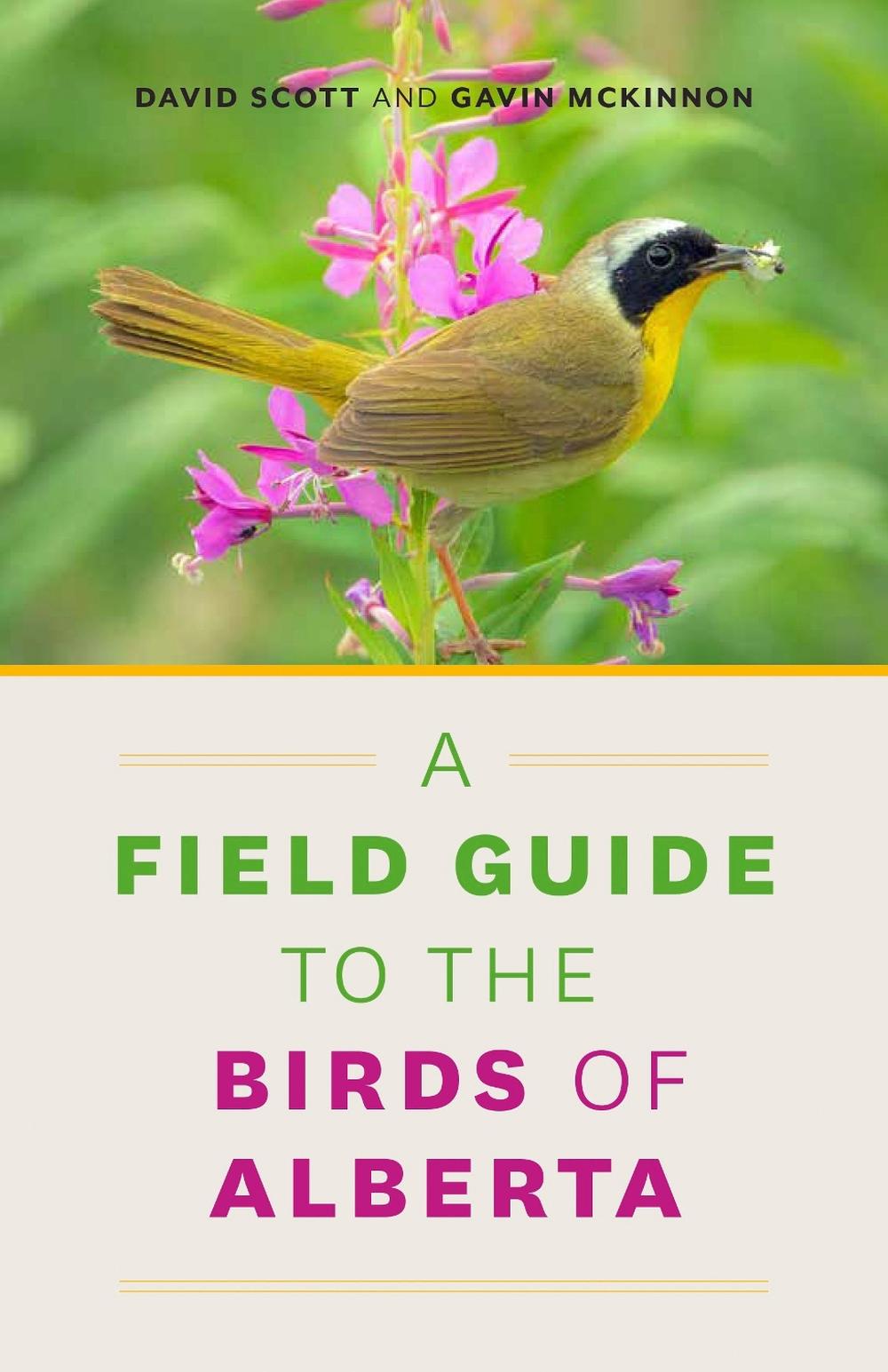 A Field Guide to the Birds of Alberta by David R. Scott - ISBN: 9781772035681