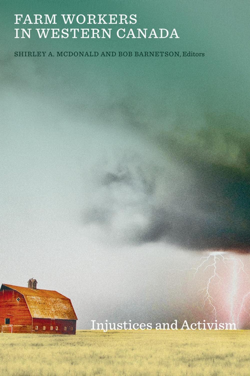 Farm Workers in Western Canada, 9781772121384