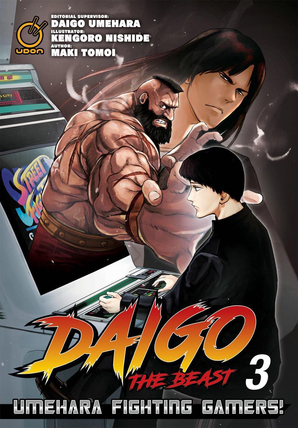 Daigo The Beast: Umehara Fighting Gamers! Volume 3 by Maki Tomoi - ISBN: 9781772941876